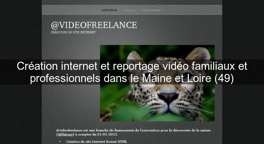 Création internet et reportage vidéo familiaux et professionnels dans le Maine et Loire (49)