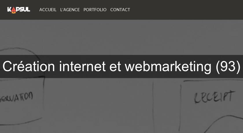 Création internet et webmarketing (93) Création internet et webmarketing (93)