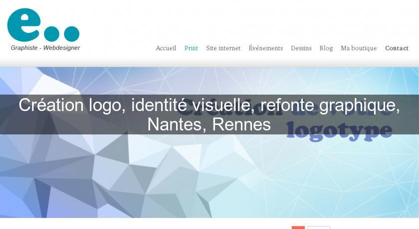 Création logo, identité visuelle, refonte graphique, Nantes, Rennes Création logo, identité visuelle, refonte graphique, Nantes, Rennes