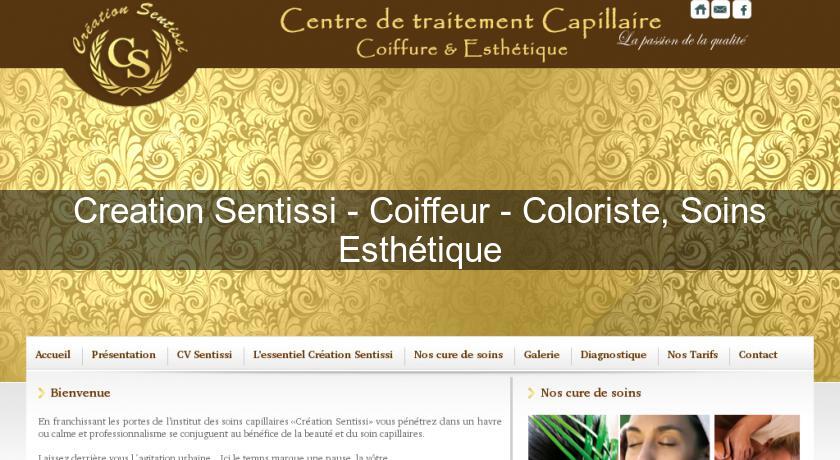 Creation Sentissi - Coiffeur - Coloriste, Soins Esthétique Creation Sentissi - Coiffeur - Coloriste, Soins Esthétique