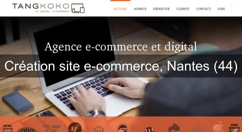 Création site e-commerce, Nantes (44) Création site e-commerce, Nantes (44)