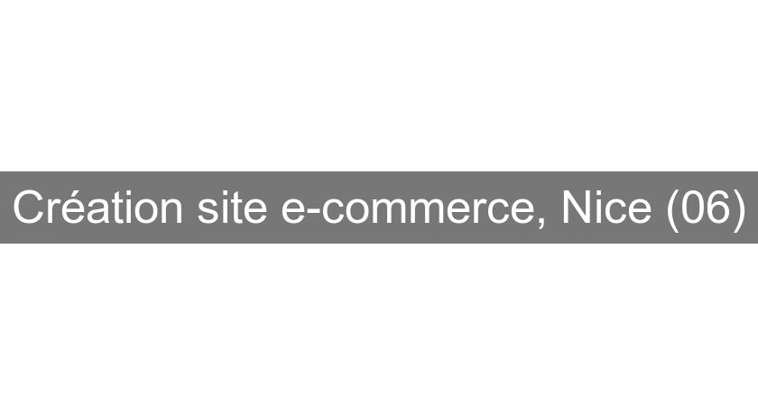 Création site e-commerce, Nice (06) Création site e-commerce, Nice (06)
