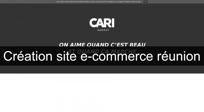 Création site e-commerce réunion Création site e-commerce réunion