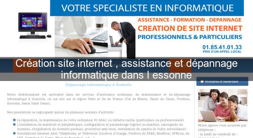 Création site internet , assistance et dépannage informatique dans l'essonne