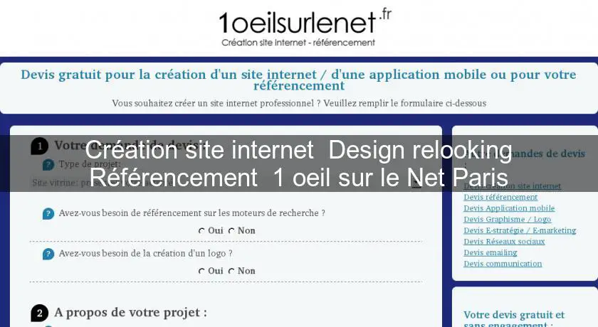 Création site internet  Design relooking Référencement  1 oeil sur le Net Paris