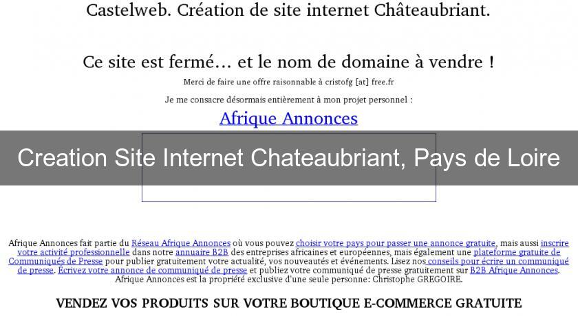 Creation Site Internet Chateaubriant, Pays de Loire