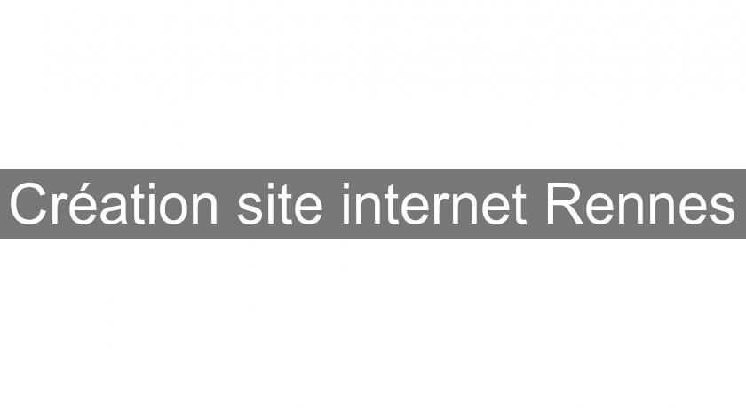 Création site internet Rennes