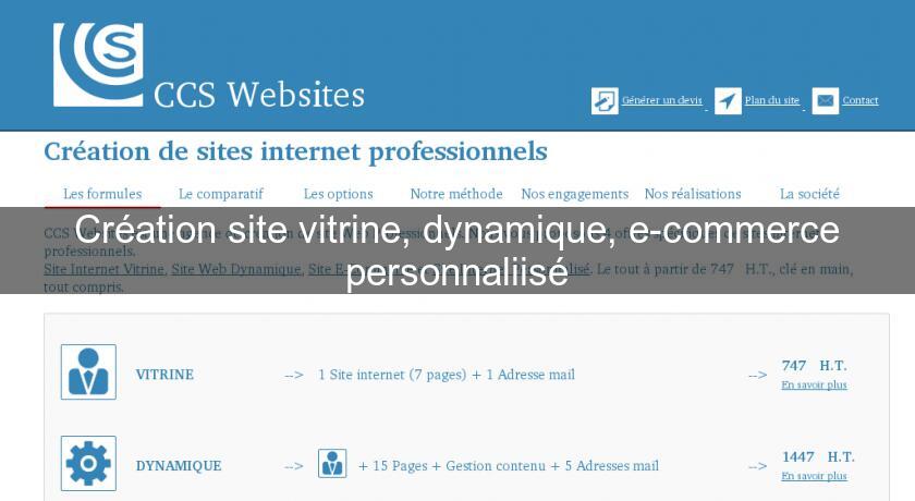 Création site vitrine, dynamique, e-commerce personnaliisé