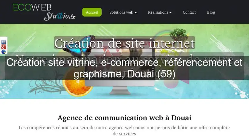 Création site vitrine, e-commerce, référencement et graphisme, Douai (59)