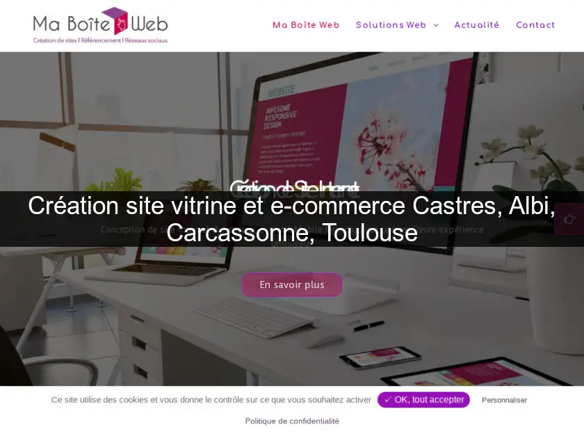 Création site vitrine et e-commerce Castres, Albi, Carcassonne, Toulouse