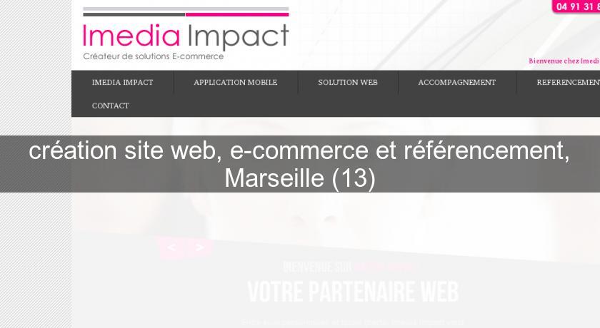 création site web, e-commerce et référencement, Marseille (13)