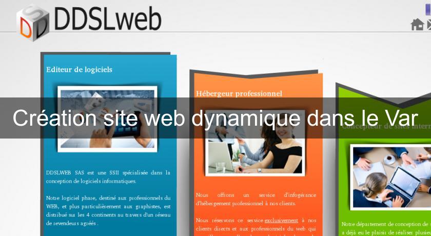 Création site web dynamique dans le Var Création site web dynamique dans le Var