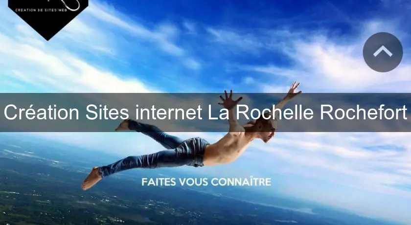 Création Sites internet La Rochelle Rochefort