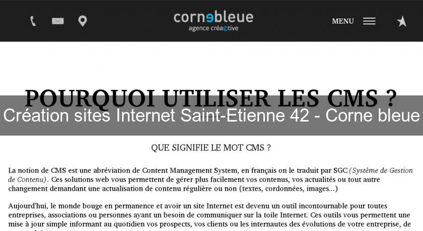 Création sites Internet Saint-Etienne 42 - Corne bleue Création sites Internet Saint-Etienne 42 - Corne bleue