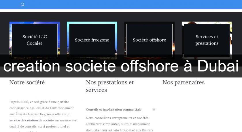 creation societe offshore à Dubai creation societe offshore à Dubai