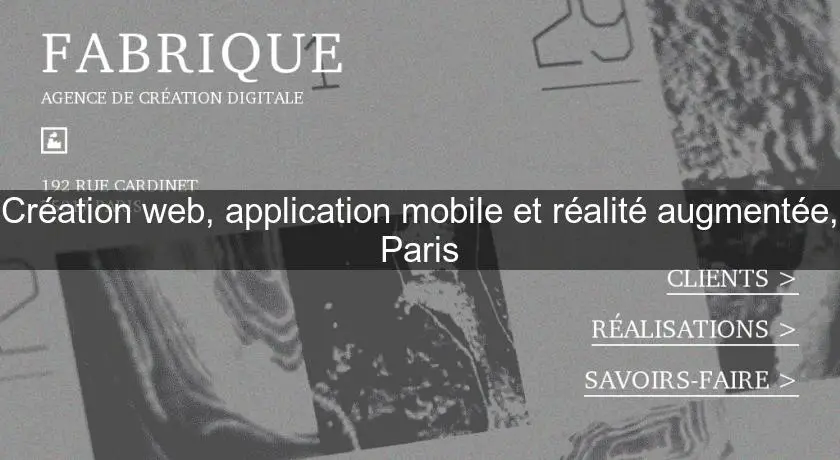 Création web, application mobile et réalité augmentée, Paris