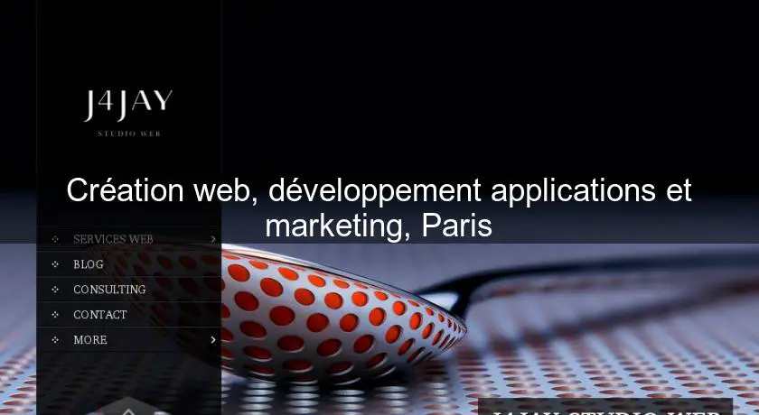 Création web, développement applications et marketing, Paris