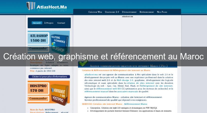 Création web, graphisme et référencement au Maroc Création web, graphisme et référencement au Maroc