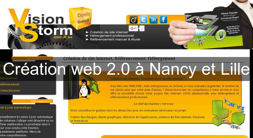 Création web 2.0 à Nancy et Lille Création web 2.0 à Nancy et Lille