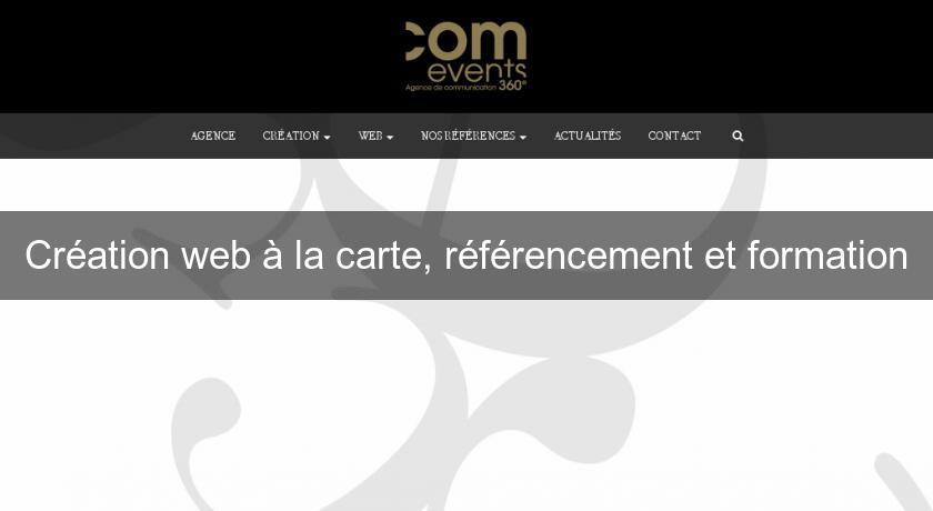 Création web à la carte, référencement et formation Création web à la carte, référencement et formation