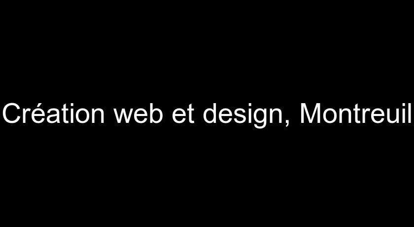 Création web et design, Montreuil