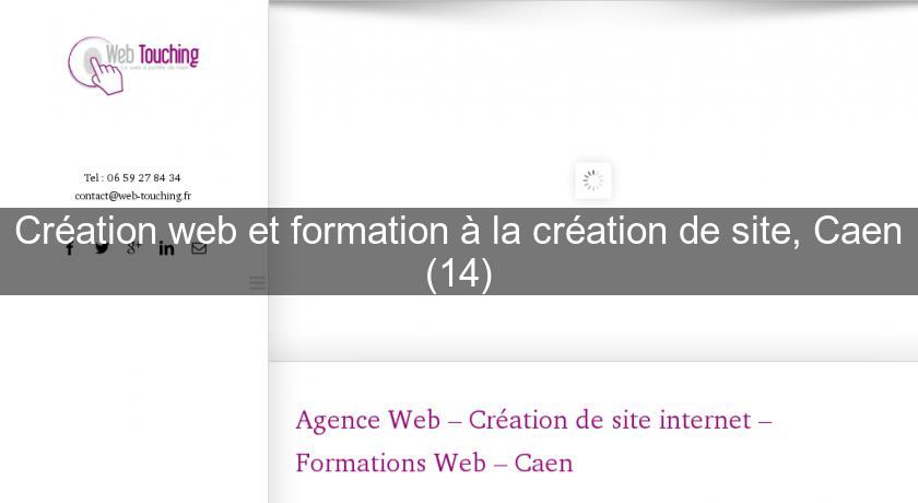 Création web et formation à la création de site, Caen (14) Création web et formation à la création de site, Caen (14)