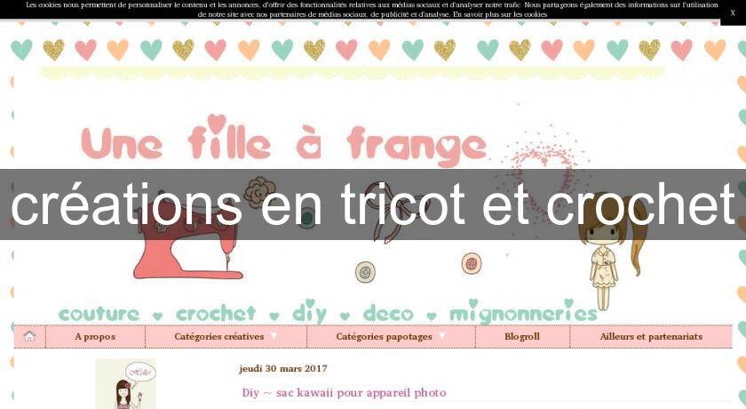 créations en tricot et crochet