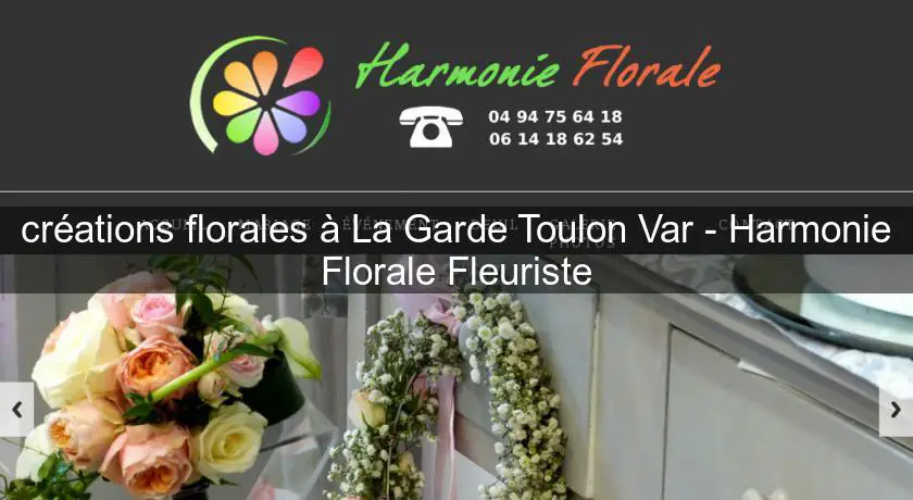 créations florales à La Garde Toulon Var - Harmonie Florale Fleuriste