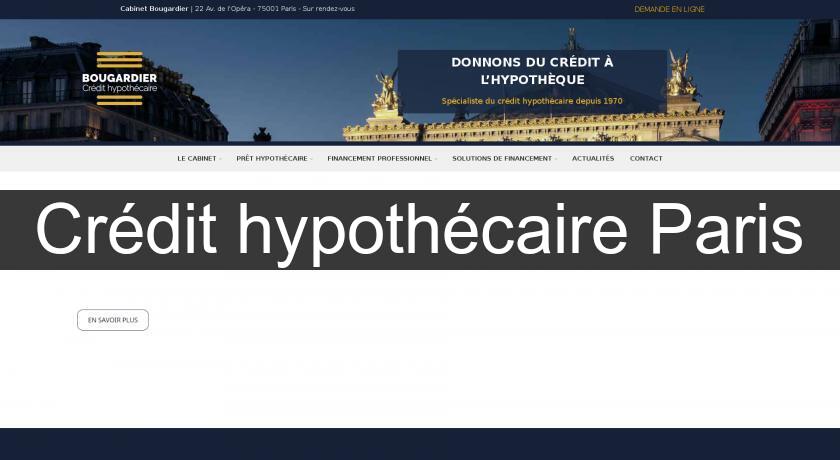 Crédit hypothécaire Paris Crédit hypothécaire Paris