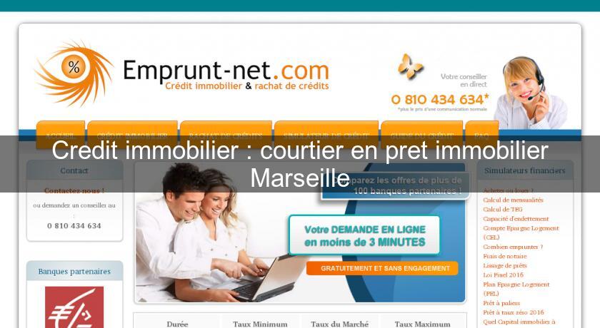 Credit immobilier : courtier en pret immobilier Marseille Credit immobilier : courtier en pret immobilier Marseille