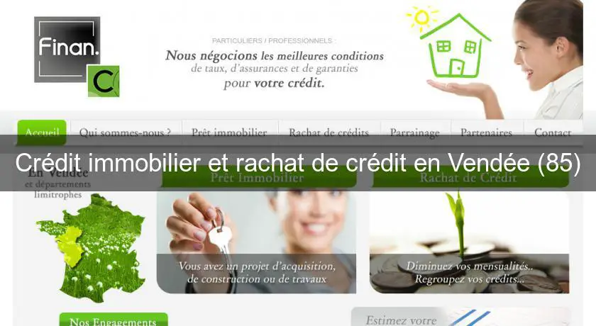 Crédit immobilier et rachat de crédit en Vendée (85)