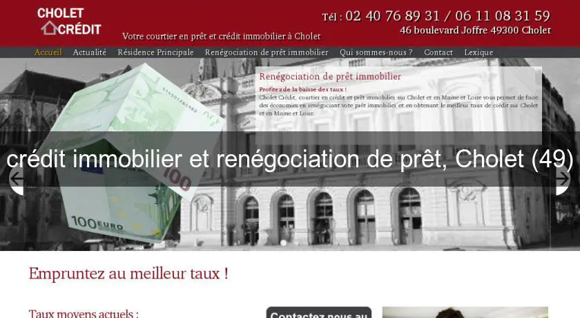 crédit immobilier et renégociation de prêt, Cholet (49)