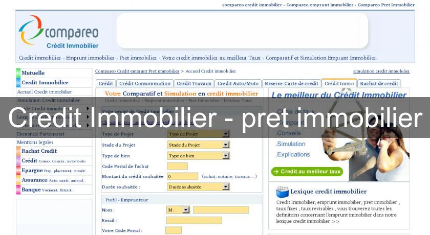 Credit Immobilier - pret immobilier Credit Immobilier - pret immobilier