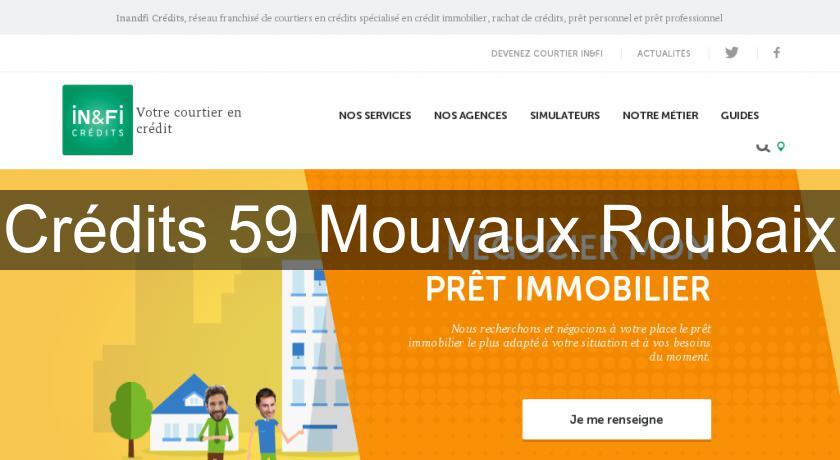 Crédits 59 Mouvaux Roubaix Crédits 59 Mouvaux Roubaix