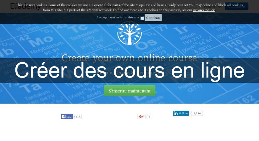 Créer des cours en ligne Créer des cours en ligne