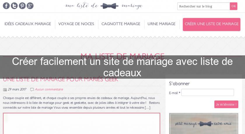 Créer facilement un site de mariage avec liste de cadeaux