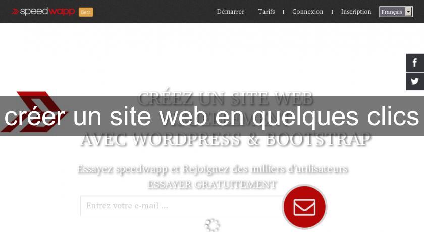 créer un site web en quelques clics créer un site web en quelques clics
