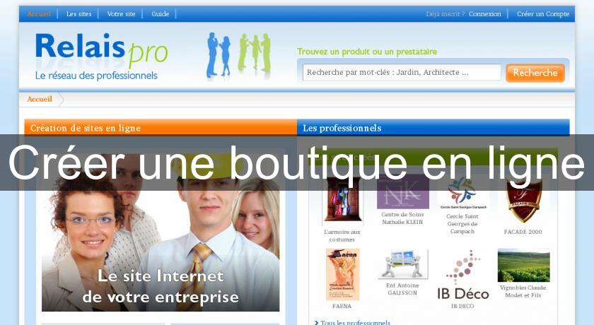 Créer une boutique en ligne Créer une boutique en ligne