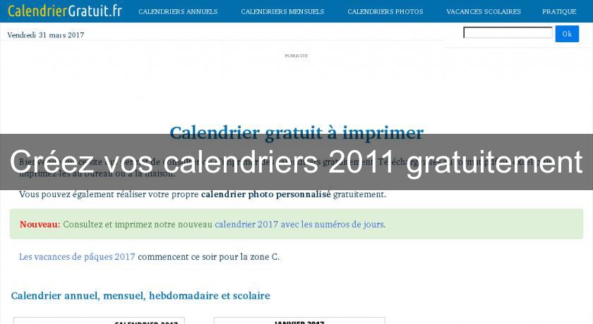 Créez vos calendriers 2011 gratuitement