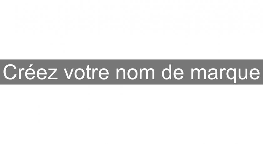 Créez votre nom de marque Créez votre nom de marque