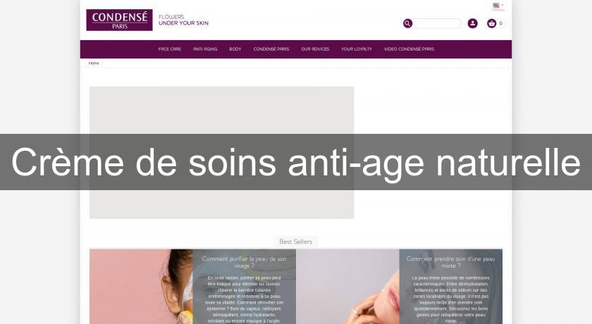 Crème de soins anti-age naturelle Crème de soins anti-age naturelle