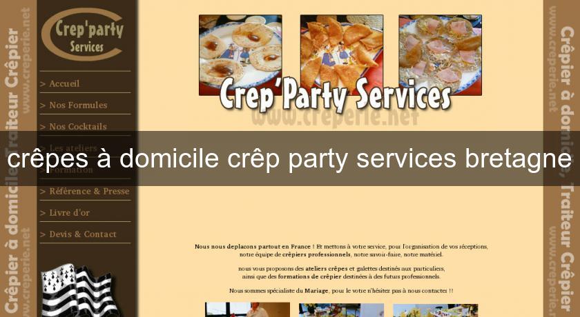 crêpes à domicile crêp'party services bretagne