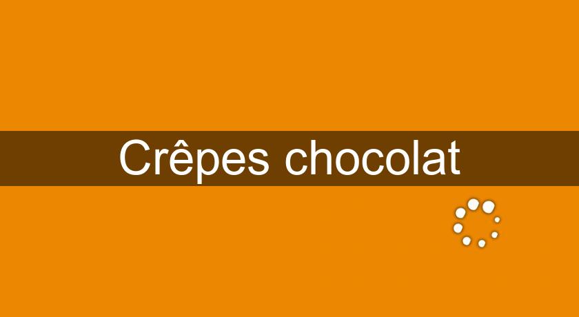 Crêpes chocolat
