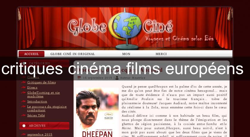 critiques cinéma films européens critiques cinéma films européens
