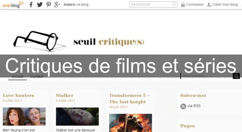 Critiques de films et séries Critiques de films et séries