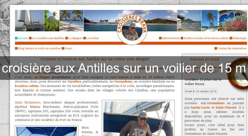 croisière aux Antilles sur un voilier de 15 m