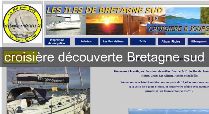 croisière découverte Bretagne sud