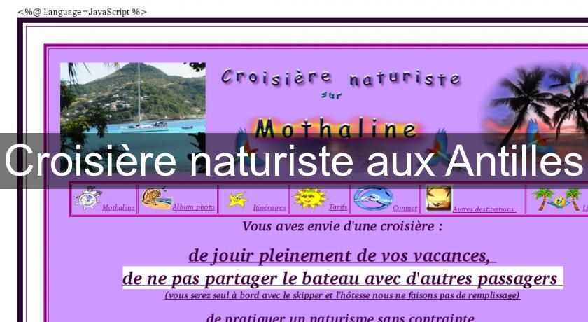 Croisière naturiste aux Antilles