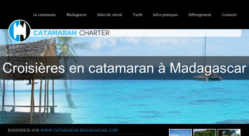 Croisières en catamaran à Madagascar