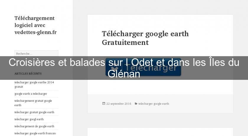 Croisières et balades sur l'Odet et dans les Îles du Glénan